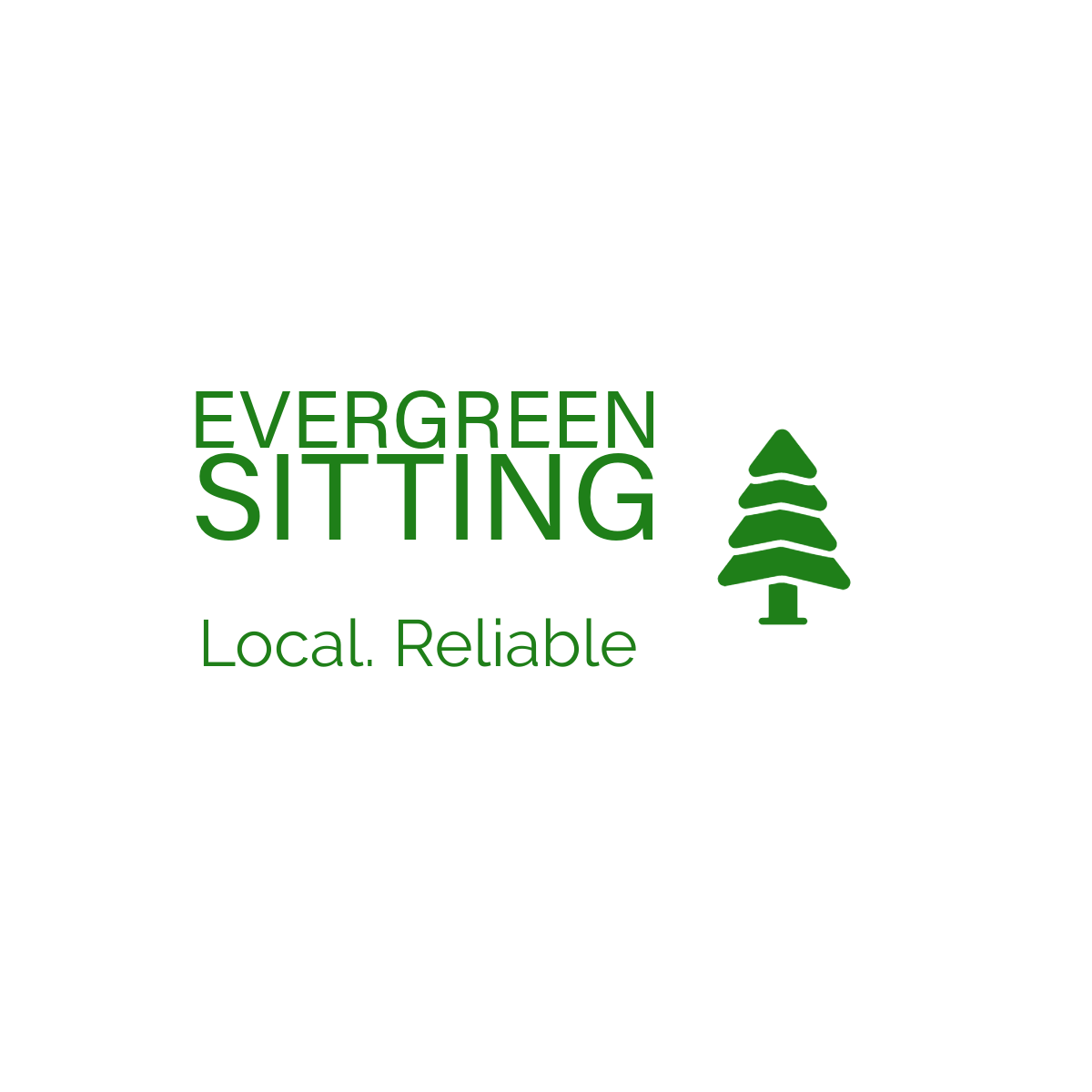 Evergreen Sitting